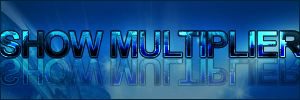 show multiplier